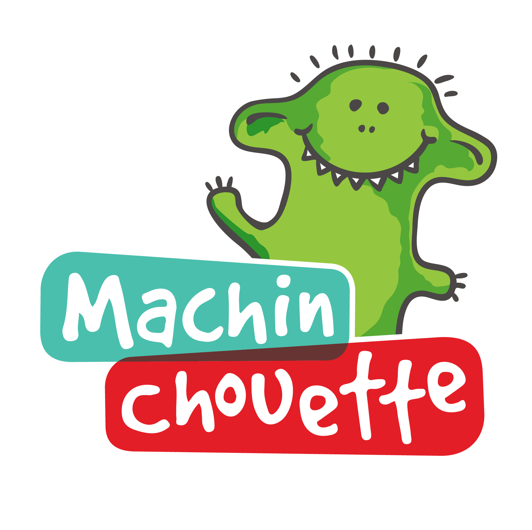 Machin Chouette